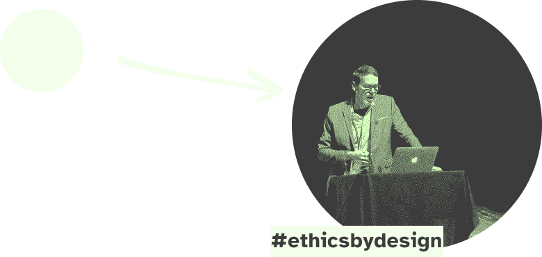 #ethicsbydesign
